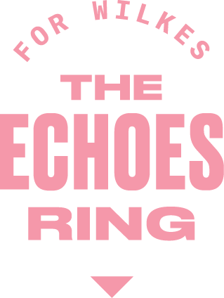 For Wilkes The Echoes Ring badge
